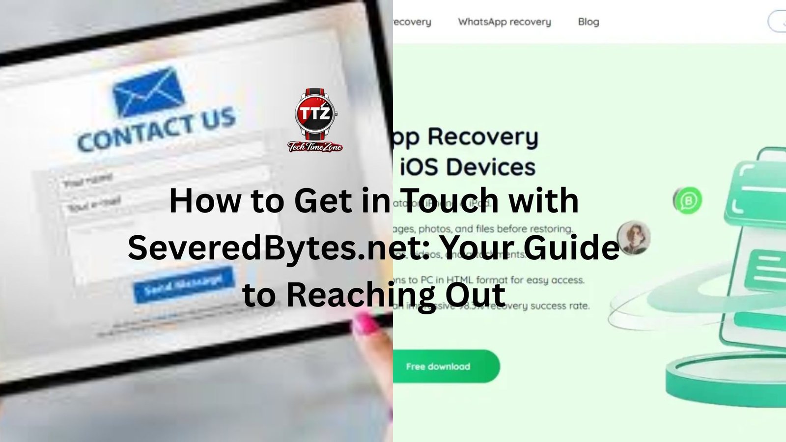 How to Get in Touch with SeveredBytes.net: Your Guide to Reaching Out