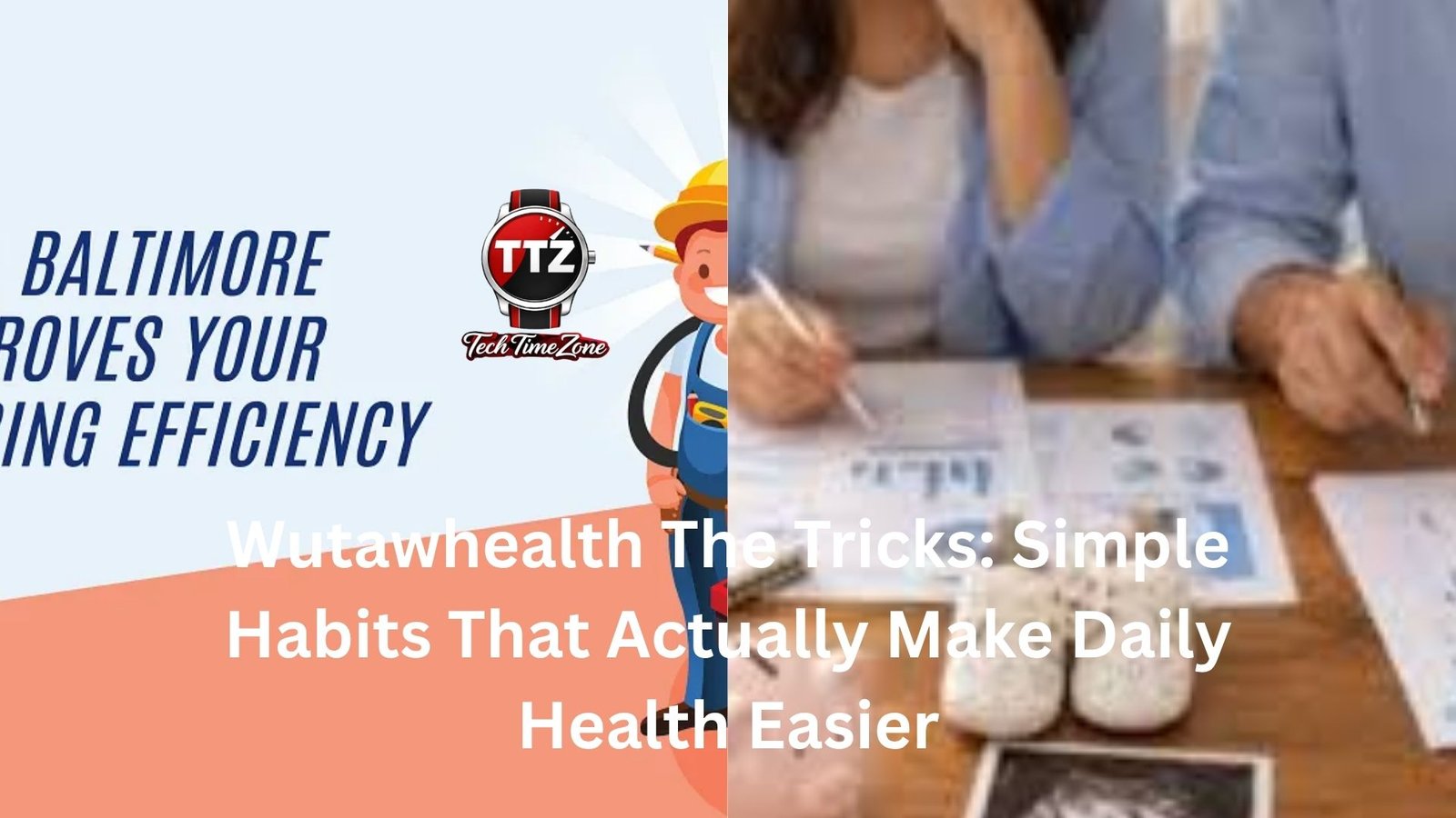 Wutawhealth The Tricks: Simple Habits That Actually Make Daily Health Easier
