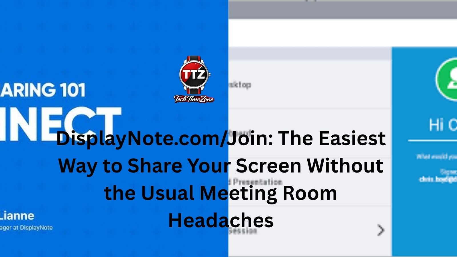 DisplayNote.com/Join: The Easiest Way to Share Your Screen Without the Usual Meeting Room Headaches