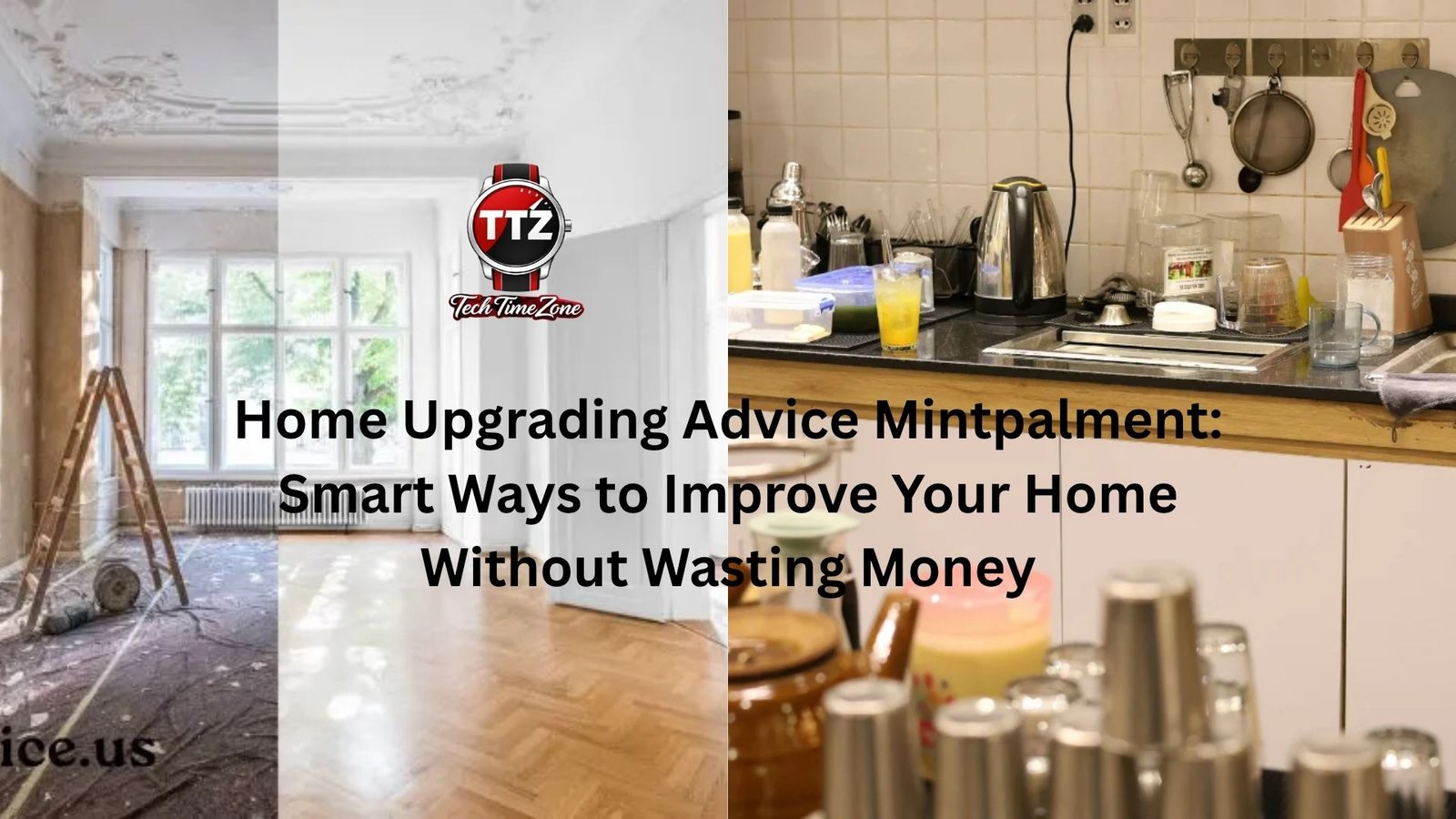 home upgrading advice mintpalment