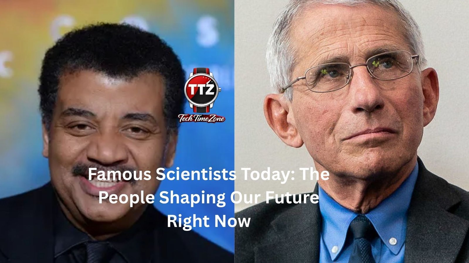 Famous Scientists Today: The People Shaping Our Future Right Now